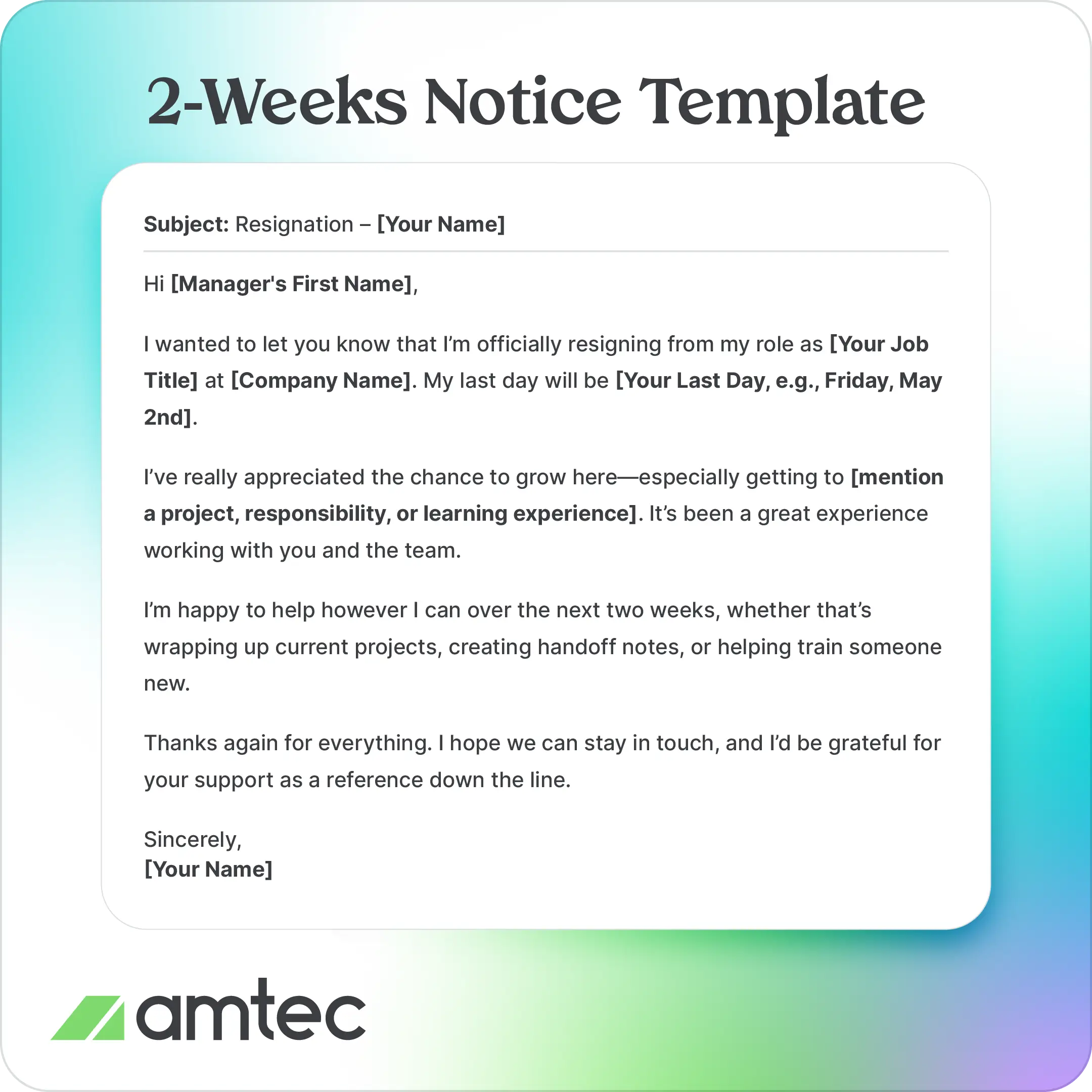An email template for how to write a 2-Weeks notice.